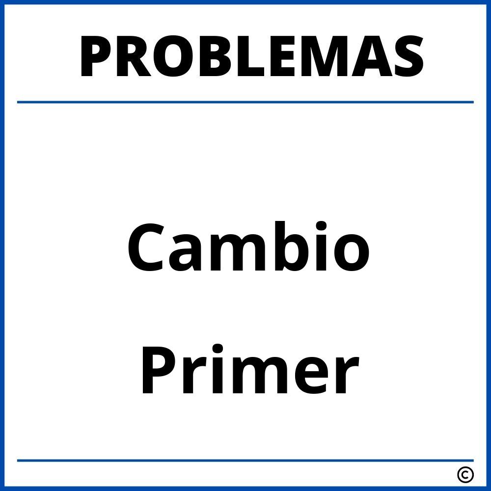 Problemas de Cambio para Primer Grado de Primaria