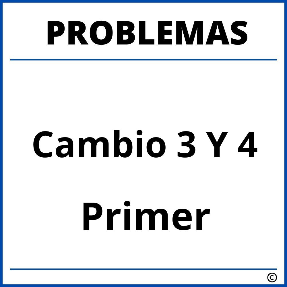 Problemas de Cambio 3 Y 4 para Primer Grado de Primaria