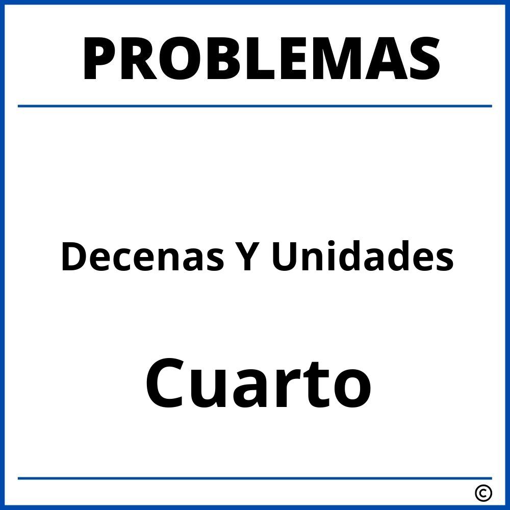 Problemas de Decenas Y Unidades para Cuarto Grado de Primaria