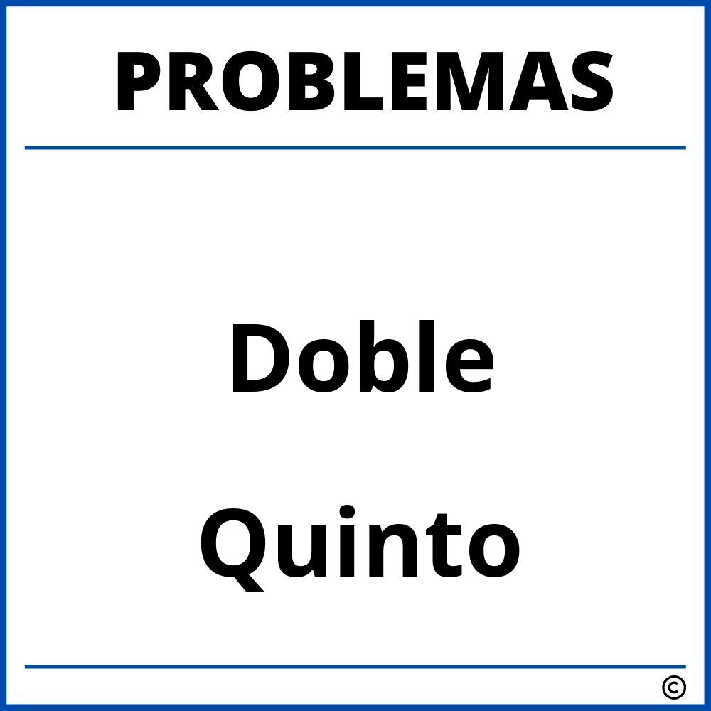 Problemas de Doble para Quinto Grado de Primaria