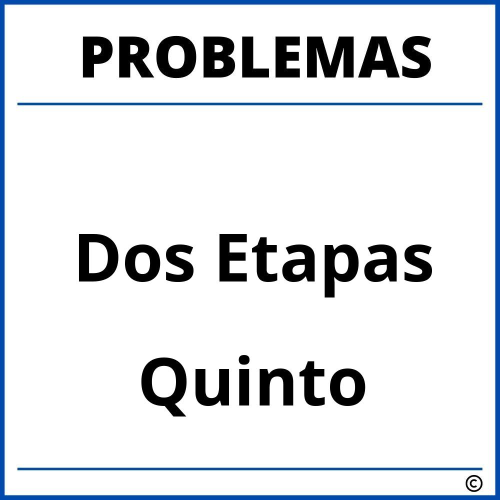 Problemas de Dos Etapas para Quinto Grado de Primaria