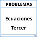 Problemas de Ecuaciones para Tercer Grado de Primaria