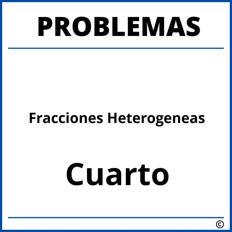 Problemas De Fracciones Heterogeneas Para Sexto Grado De Primaria Pdf 9179