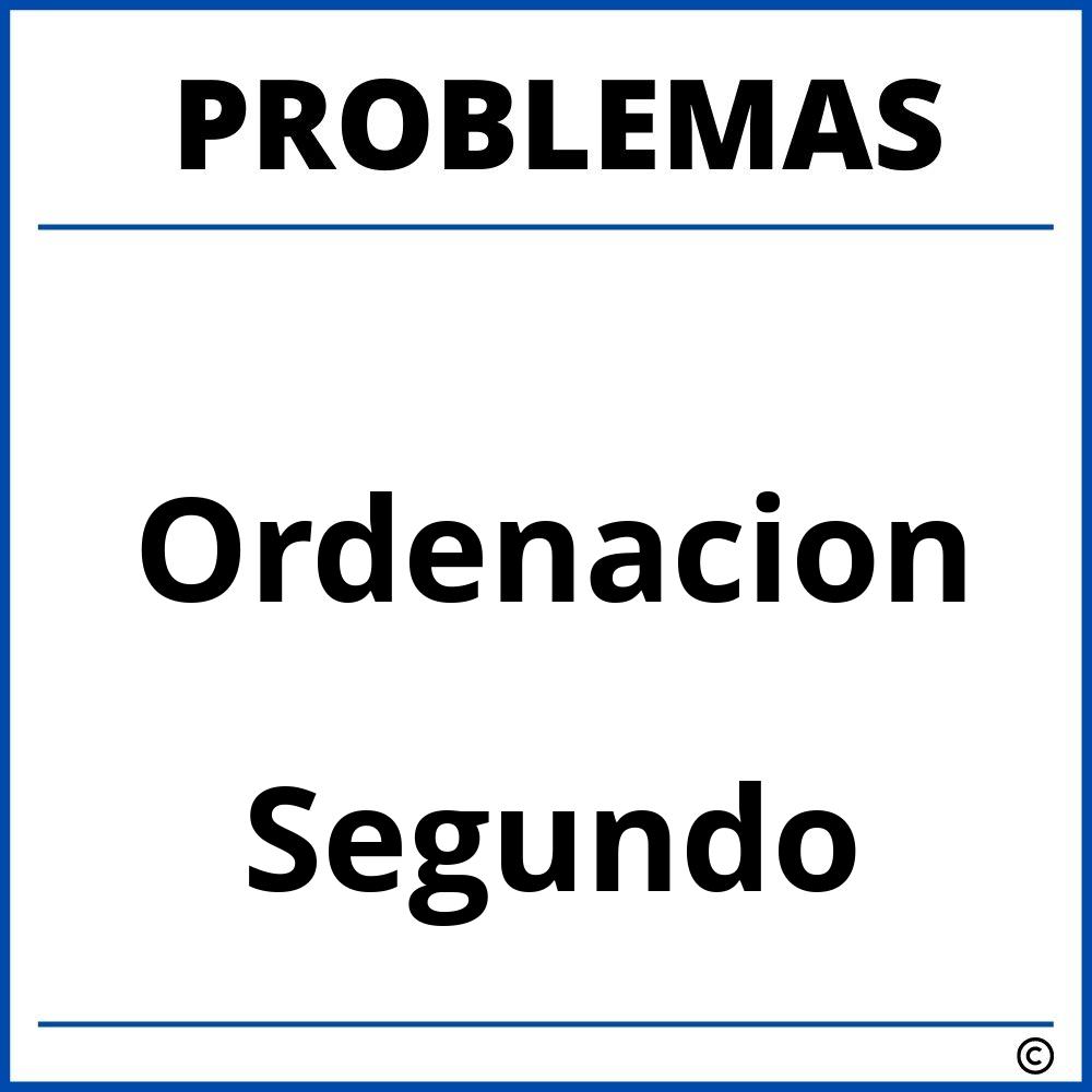 Problemas de Ordenacion para Segundo Grado de Primaria