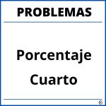 Problemas de Porcentaje para Cuarto Grado de Primaria