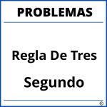 Problemas de Regla De Tres para Segundo Grado de Primaria